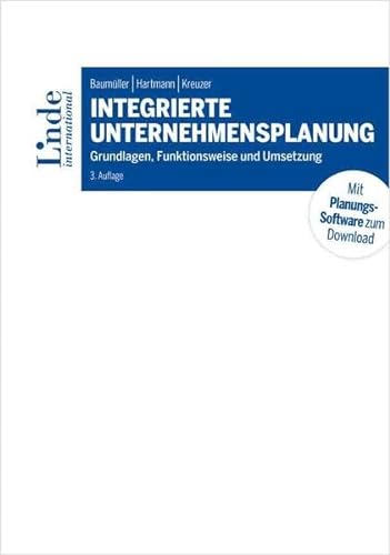 Integrierte Unternehmensplanung: Grundlagen, Funktionsweise und Umsetzung